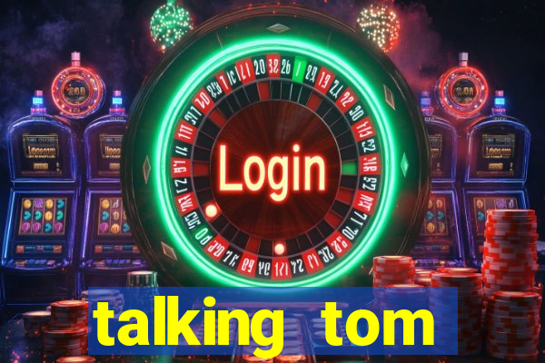 talking tom dinheiro infinito